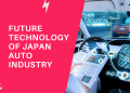 Future Technology of Japan Auto Industry