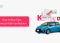 How to Buy Cars in Kenya With Verification