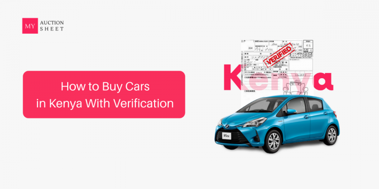 How to Buy Cars in Kenya With Verification